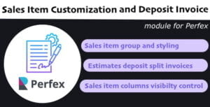 Deposit Invoice and Sales Item Customization Module for Perfex CRM With Lifetime Updates.Our invoicing module streamlines the estimate-to-invoice process, offering customizable item details for effortless management. Designed for efficiency and flexibility, it enhances your invoicing experience.