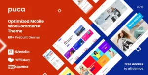 Puca - Optimized Mobile WooCommerce Theme With Lifetime Update.