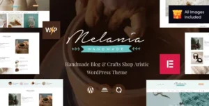 Melania | Blog about Handmade & Crafts WordPress Theme + Shop With Lifetime Update.