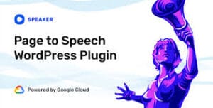 Speaker 4.1.3 – Page to Speech Plugin for WordPress With Lifetime Update.